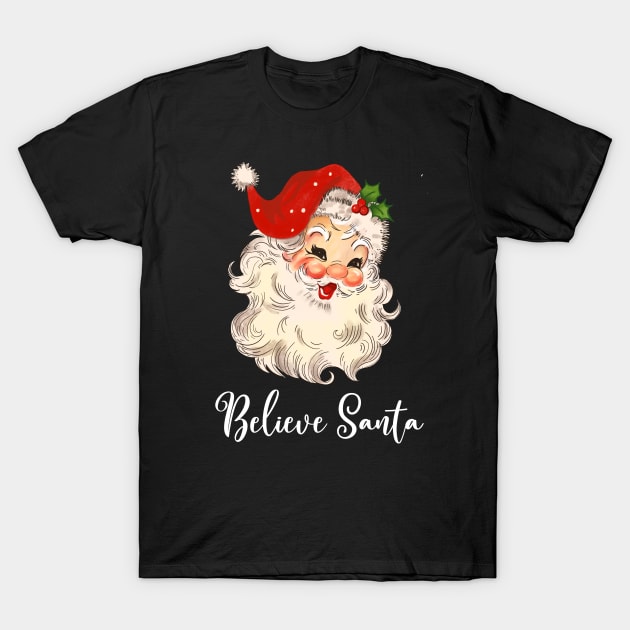 Believe Santa T-Shirt by DaxEugene